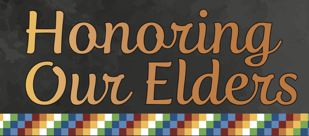 Honoring Our Elders Heritage University 