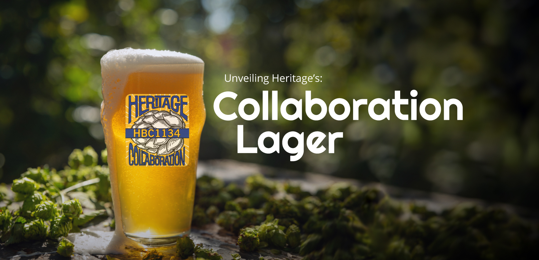 Unveiling Heritage’s Collaboration Lager
