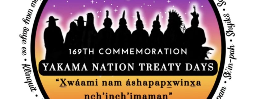 Silhouette of Indigenous people against a night sky with text commemorating Yakama Nation Treaty Days