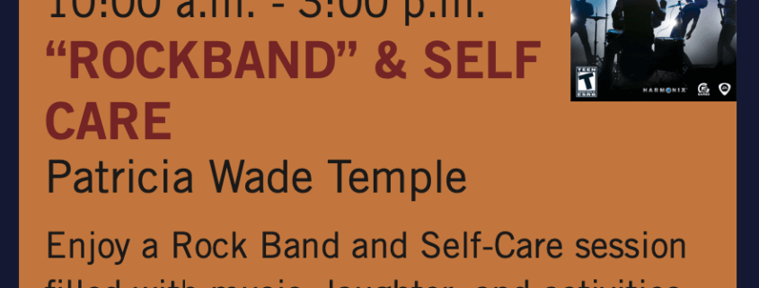 RockBand and Self Care event flyer