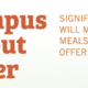 Banner graphic promoting a campus program providing free nutritious meals daily for students. Features a large orange carrot icon on the left with bold orange text highlighting program benefits on a light background.