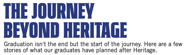 Text-based banner with bold blue heading "THE JOURNEY BEYOND HERITAGE" and smaller black subheading explaining graduation as a beginning, followed by examples of graduates' future plans. Design emphasizes transition and forward-looking stories related to Heritage graduates.
